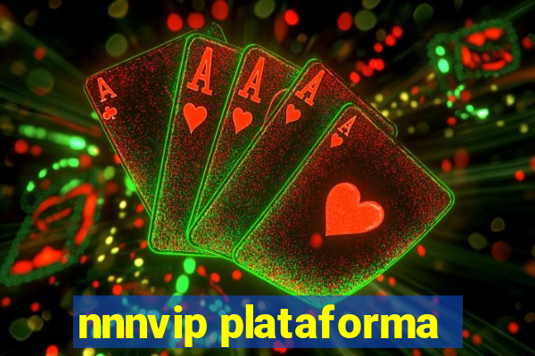 nnnvip plataforma