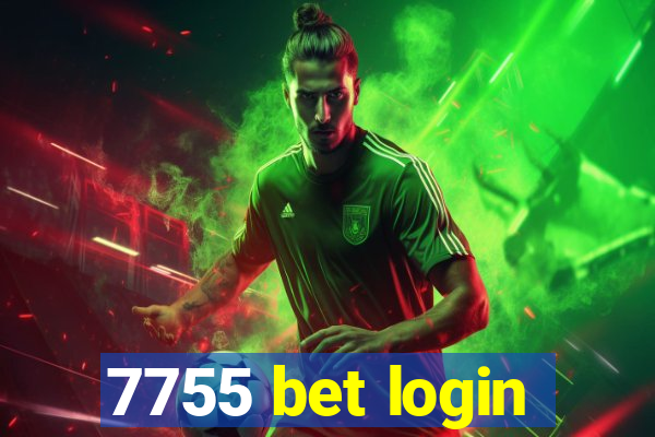 7755 bet login