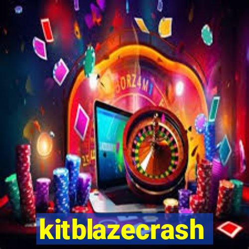 kitblazecrash