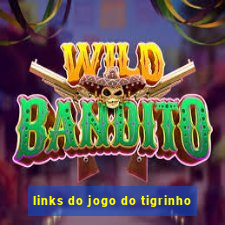 links do jogo do tigrinho