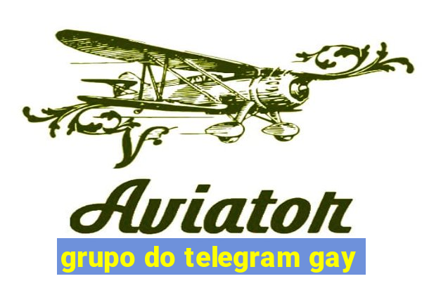 grupo do telegram gay