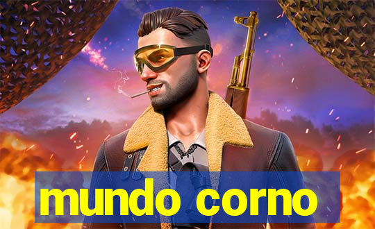 mundo corno