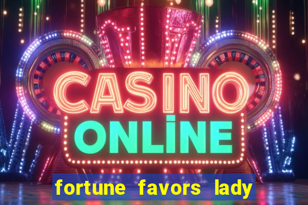 fortune favors lady nikuko legendado