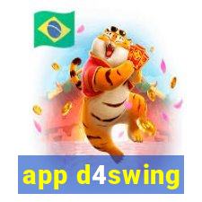 app d4swing