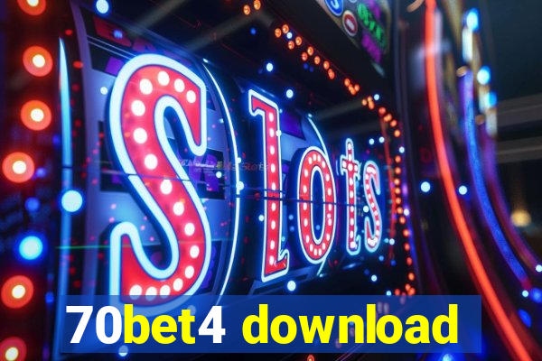 70bet4 download