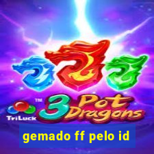 gemado ff pelo id