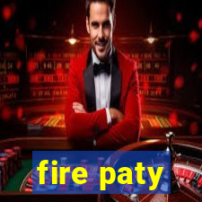 fire paty