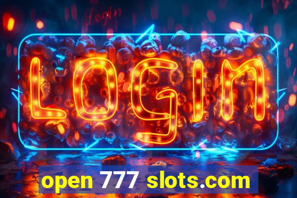 open 777 slots.com