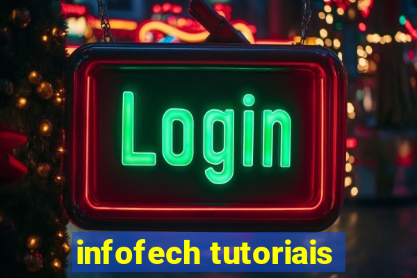 infofech tutoriais