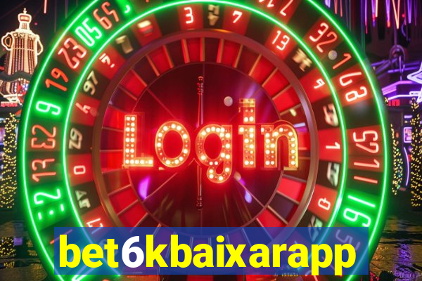 bet6kbaixarapp