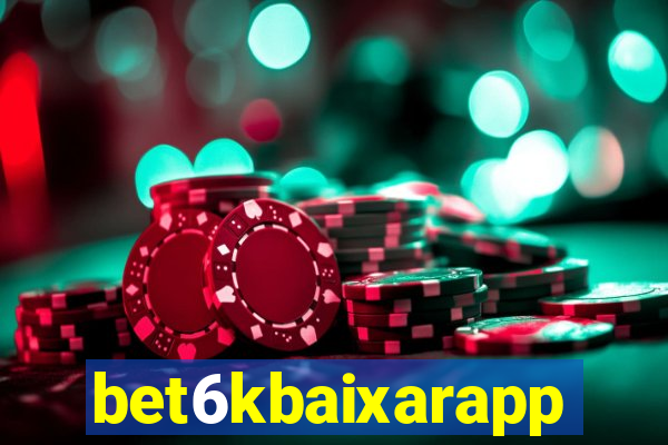 bet6kbaixarapp