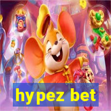 hypez bet