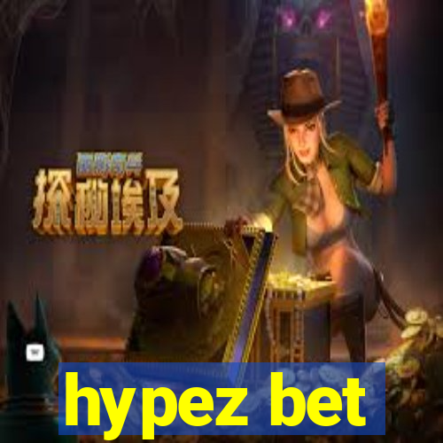 hypez bet