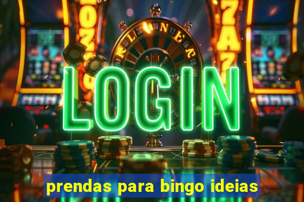 prendas para bingo ideias