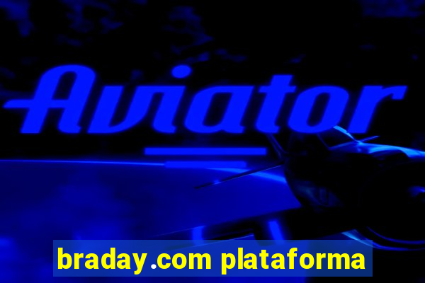 braday.com plataforma