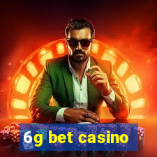 6g bet casino