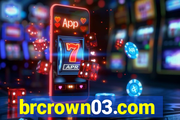 brcrown03.com