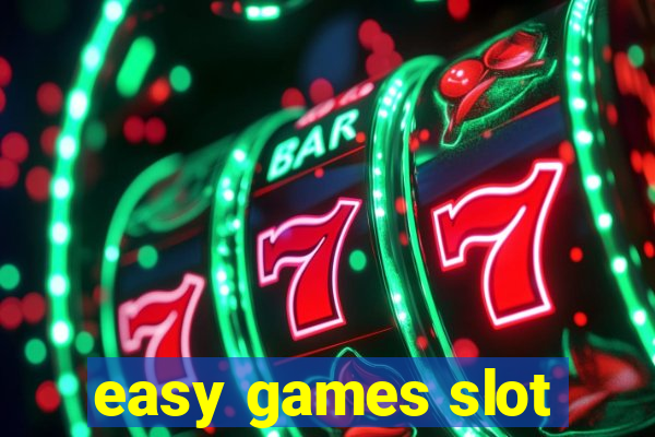 easy games slot