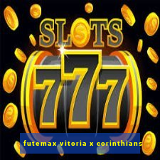 futemax vitoria x corinthians