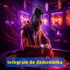 telegram de demonmika