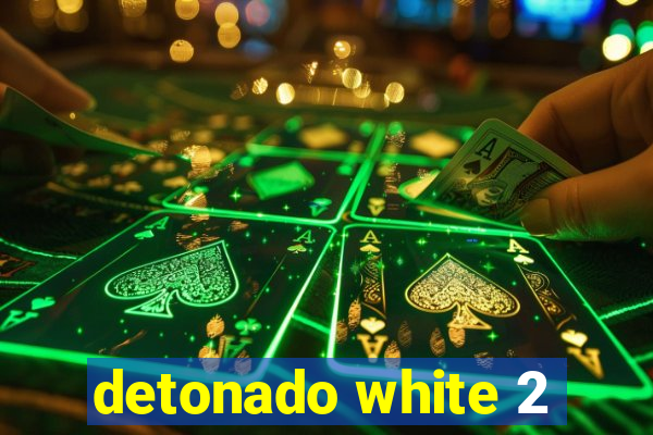 detonado white 2