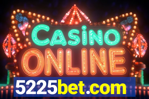 5225bet.com