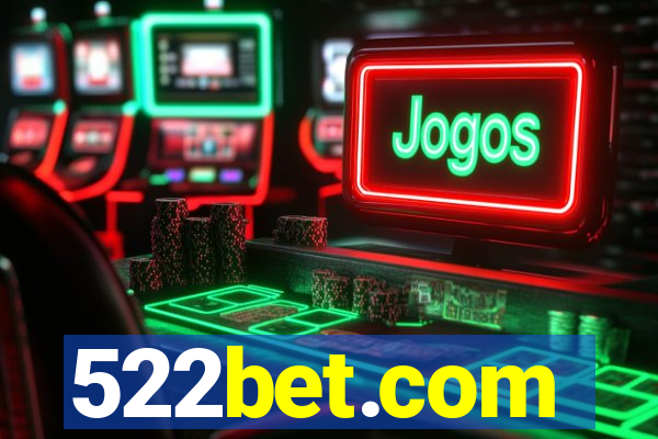 522bet.com