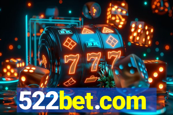 522bet.com