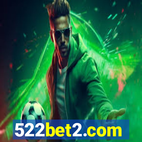 522bet2.com