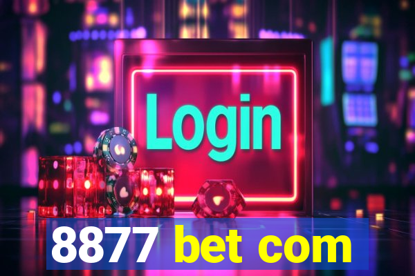 8877 bet com