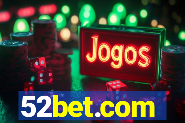 52bet.com