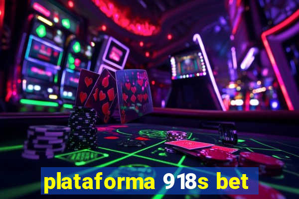 plataforma 918s bet