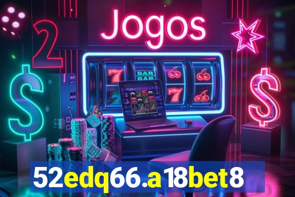 52edq66.a18bet8.com