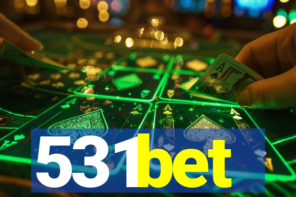 531bet