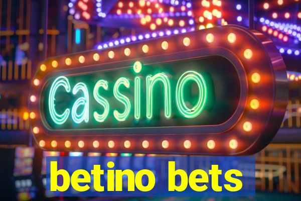 betino bets