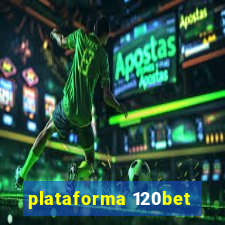 plataforma 120bet