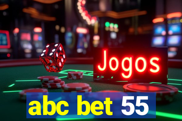 abc bet 55