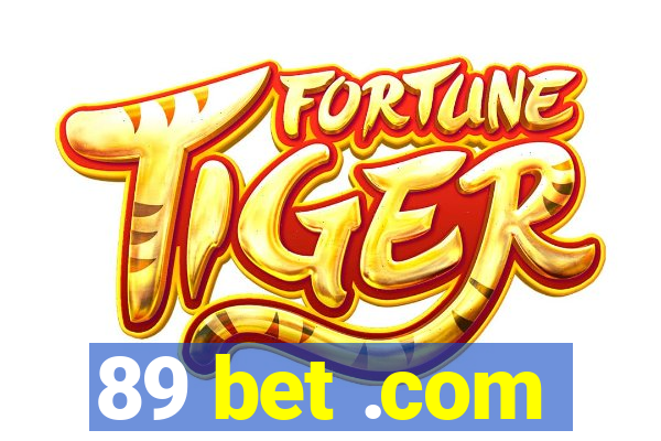 89 bet .com