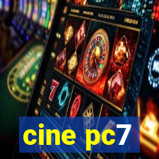 cine pc7