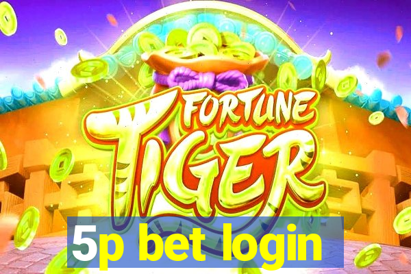 5p bet login