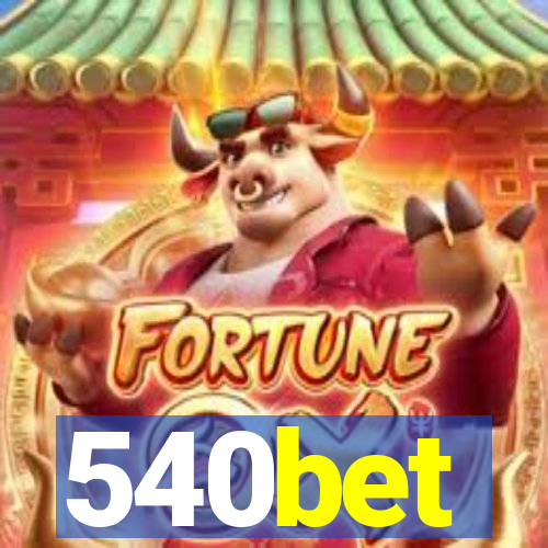 540bet