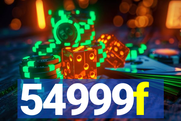 54999f