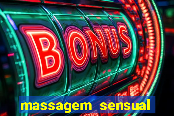 massagem sensual novo hamburgo