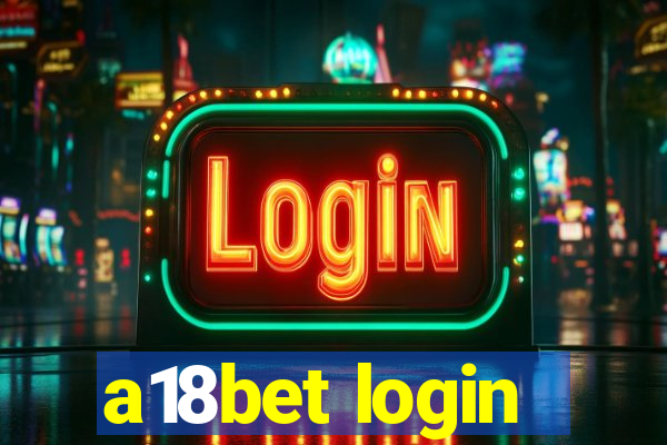 a18bet login