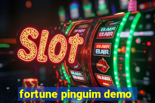 fortune pinguim demo