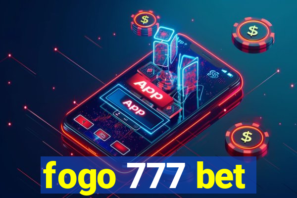 fogo 777 bet