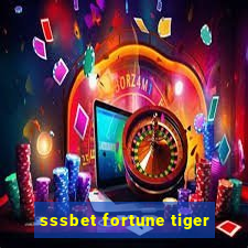 sssbet fortune tiger