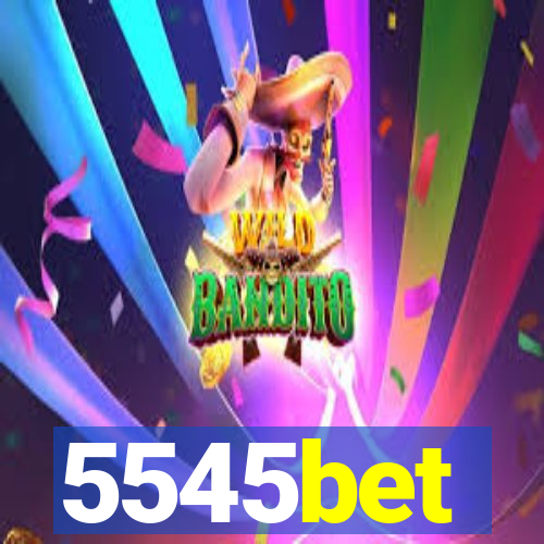 5545bet