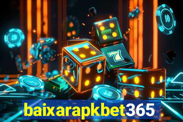 baixarapkbet365