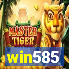 win585